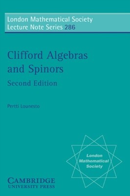Clifford Algebren und Spinoren von Pertti (Helsinki Polytechnic) Lounesto 97805210