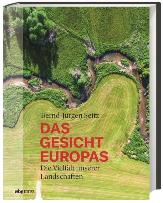 Das Gesicht Europas Bernd-Jürgen Seitz