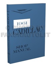1961 Cadillac Repair Shop Manual 61 Deville Eldorado Fleetwood Series 62 68 75