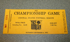 CSFL Central States Football League 11/4/1972 Championship Game Full Ticket