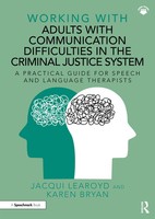 Working With Adults With Communication Difficulties In The Criminal Justice...