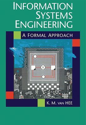 Information Systems Engineering Formal Approach Kees Hee Taschenbuch 9780521110648