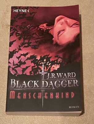 Black Dagger Menschenkind (7) J. R. Ward