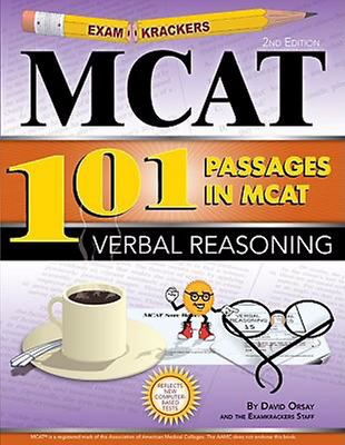 Examkrackers 101 Passages in MCAT Verbal Reasoning by David Orsay