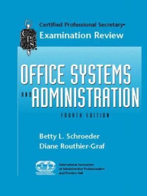 CPS Examination Review for Office Systems and Administration (4th Edition) by