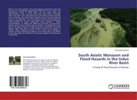 South Asiatic Monsoon And Flood Hazards In The Indus River Basin Shamshad Akhtar
