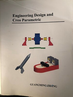 Engineering Design and Creo Parametric & ENME414 Computer Aided Design