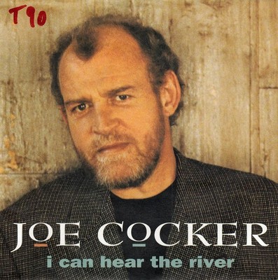 Vinyl Single : Joe Cocker - I can hear the river / Little bit of love