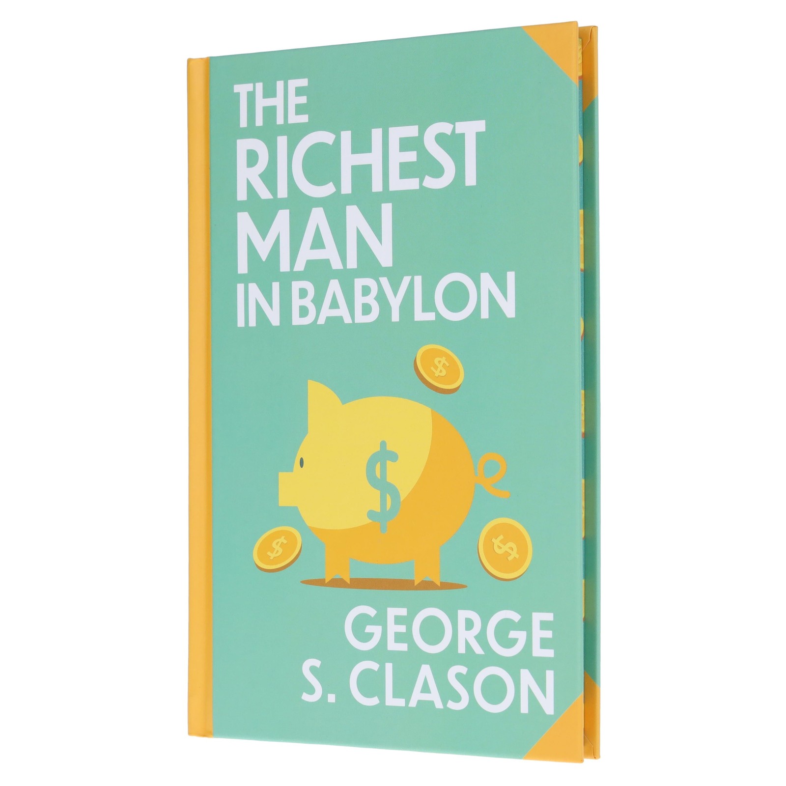 The Richest Man In Babylon by George S. Clason - Fic - Sprayed Edge HB - Image 3