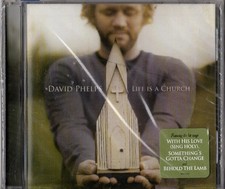 David Phelps Life is A Church Gospel Cd 2005 New