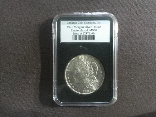 Littleton Coin Company 1921 Morgan Silver Dollar Uncirculated