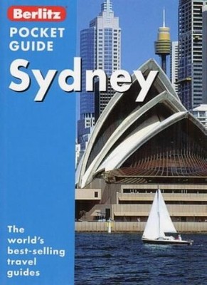 Sydney Berlitz Pocket Guide (Berlitz Pocket Guides). 97898124624