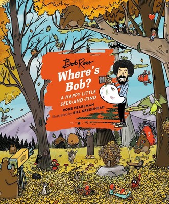 Where's Bob? | A Happy Little Seek-And-Find | Robb Pearlman | Englisch | Buch