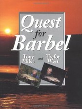 Quest for Barbel,Tony Miles, Trefor West