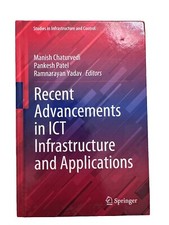 Studies in Infrastructure and Control Ser.: Recent Advancements in ICT...