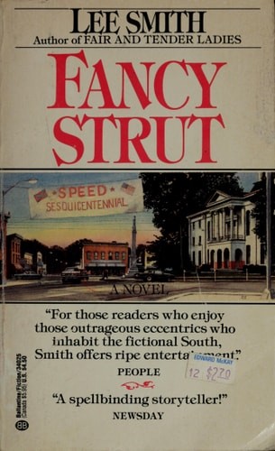 Fancy Strut by Smith, Lee, Good Book