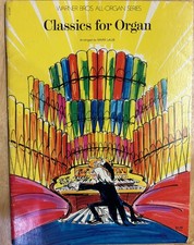 Classics for Organ arranged by Mark Laub, Warner Brothers