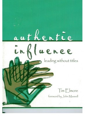 Authentic influence: Leading without titles