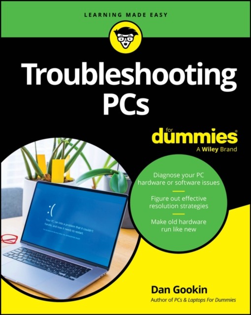 Troubleshooting PCs For Dummies by Dan  Gookin (Paperback Book)