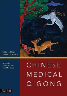 Tianjun Liu Chinese Medical Qigong (Taschenbuch)