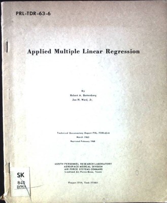 Applied Multiple Linear Regression. Technical Documentary Report PRL-TDR-63-6 Bo