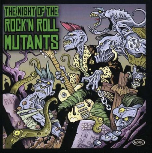 Альбом различных исполнителей Night of the Rock N Roll Mutants (CD)