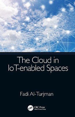 The Cloud in IoT-enabled Spaces - 9780367278144