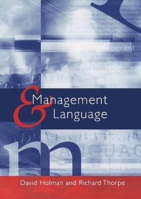 Management and Language: The Manager as a Practical Author