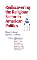 David C. Leege (U. A.) | Rediscovering The Religious Factor In American Politics