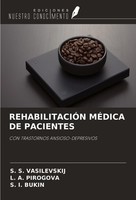 RehabilitaciÓN MÉDica DE Pacientes S. S. Vasilevskij