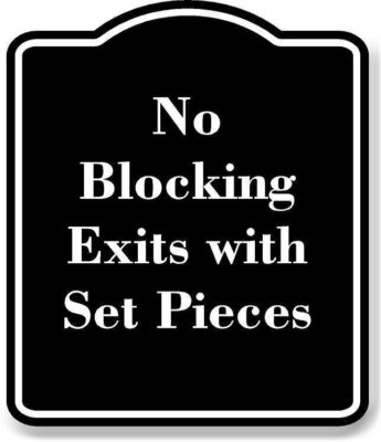 No Blocking Exits with Set Pieces BLACK Aluminum Composite Sign