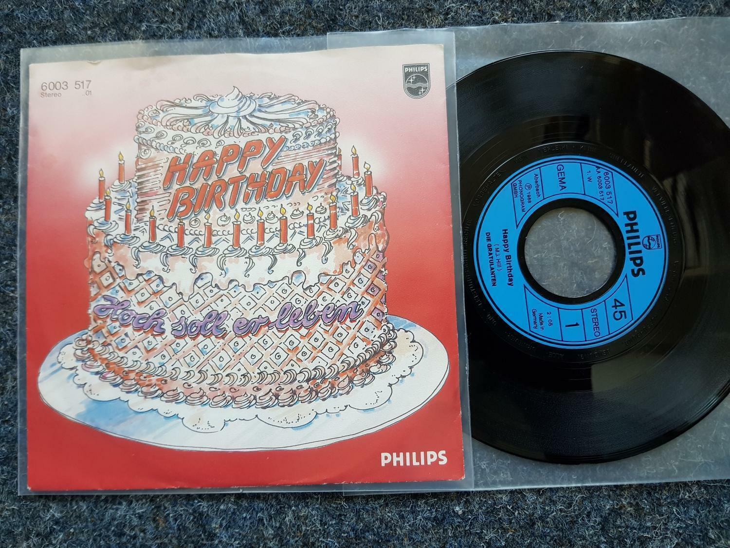 7"" Single Vinyl Die Gratulanten - Happy Birthday/ Hoch soll er leben