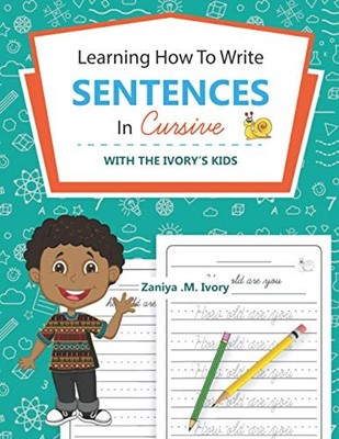 Learning How To Write Sentences In Cu..., Ivory, Zaniya