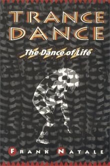 Trance Dance: The Dance of Life (Earth Quest) von Natale... | Buch | Zustand gut
