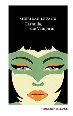 Sheridan Le Fanu; Helmut Degner / Carmilla, die Vampirin