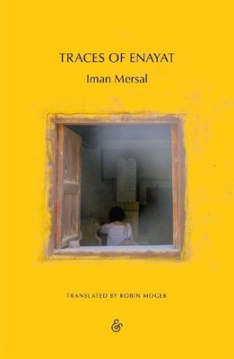 Traces of Enayat by Iman Mersal, Robin Moger - 9781913505721