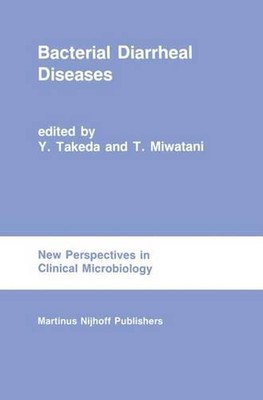 Bacterial Diarrheal Diseases by Y. Takeda (English) Paperback Book