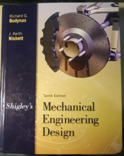 Shigleys Mechanical Engineering Design 10th E...