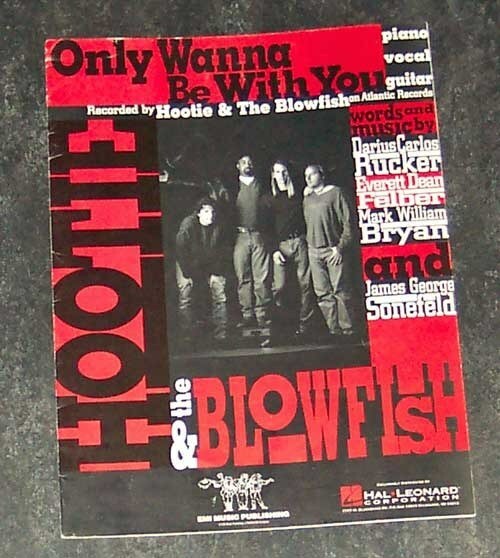 Only Wanna Be With You by Hootie & The Blowfish 1994 Sheet ...