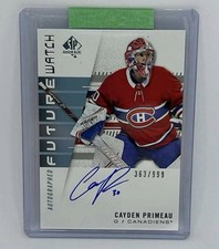 2019-20 SP Authentic Future Watch Auto Cayden Primeau /999 #244 Montreal