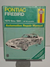 Haynes 555 Pontiac Firebird 1970 Thru 1981 All V8 Models Auto Repair Manual