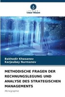 Bakhodir Khasanov (U. A.) | Methodische Fragen Der Rechnungslegung Und...
