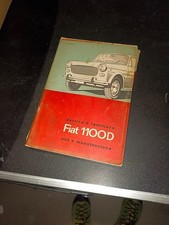 LIBRETTO USO MANUTENZIONE FIAT 1100 D BERLINA E FAMILIARE AGOSTO 1963