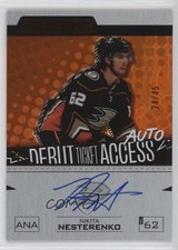 2023-24 Credentials Debut Ticket Access Orange 24/45 Nikita Nesterenko Auto 00em