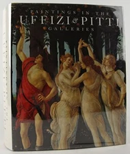 Paintings in the Uffizi and Pitti Galleries