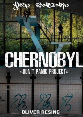 Yaro Pancenko (u. a.) | Don't Panic Project Chernobyl | Taschenbuch | Deutsch