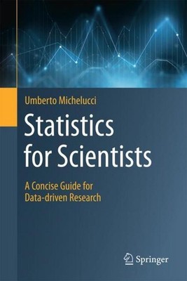 Statistics for Scientists Umberto Michelucci