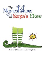 Dorothy Dubel | The Magical Shoes Of Santa's Elves(C) | Taschenbuch | Englisch