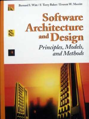 Software Architecture and - Paperback, by bernard-i-witt-f-terry-baker - Good