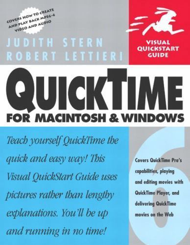 Visual Quickstart Guide Ser.: Quicktime 6 for Macintosh and Windows by ...